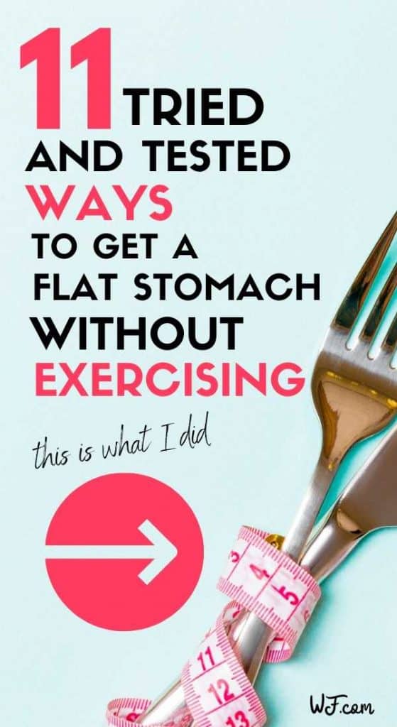 how to get a flat stomach without exercise or dieting